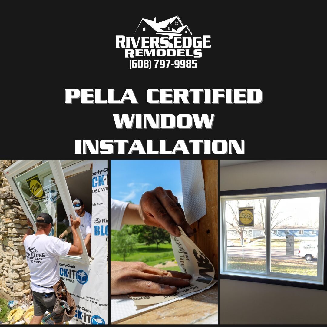 Black background with white text with Rivers Edge Remodels logo and "Pella Certified Window Installation" below, 3 images of window installation by rivers edge remodels